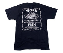 Load image into Gallery viewer, Back profile of the Bill Dance “Work” short sleeve t-shirt in black showing a Tennessee whiskey graphic and Bill Dance quotation screen-printed at back of garment